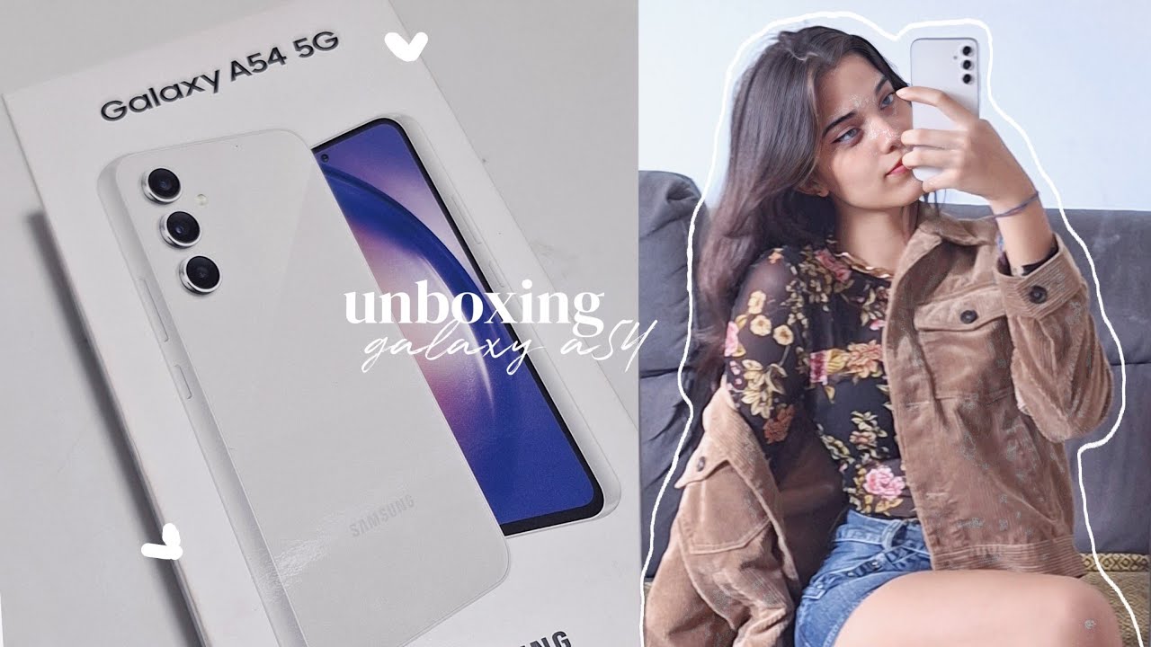 Finalmente eu ganhei um celular novo! |unboxing do galaxy a54+comprinhas+teste de câmera 💗