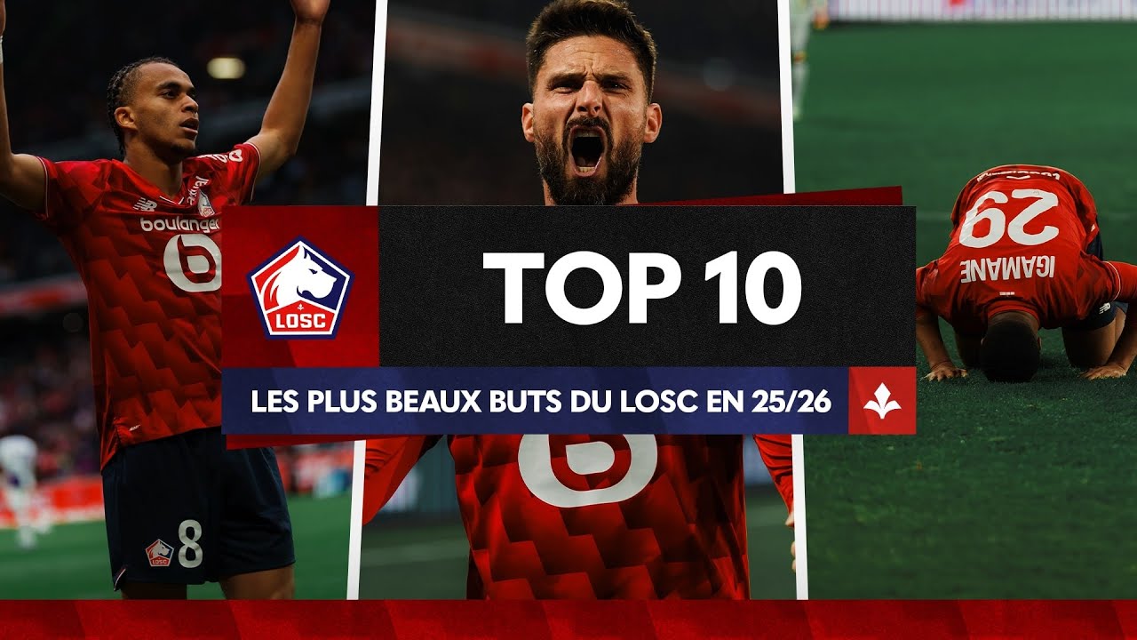 TOP 10 I Les plus beaux buts du LOSC depuis le d&eacute;but de la saison 2025/2026 😍⚽️