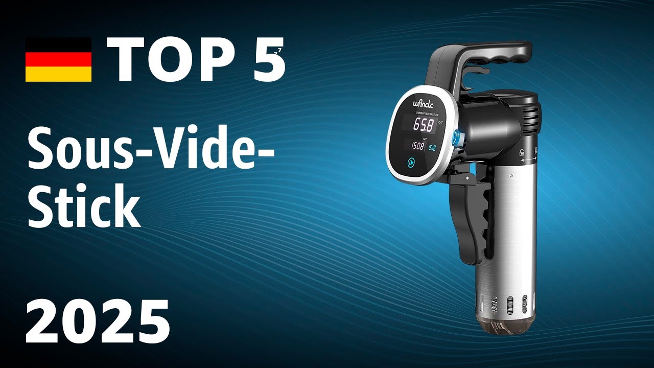 TOP—5. Beste Sous-Vide-Stick. Test & Vergleich 2025