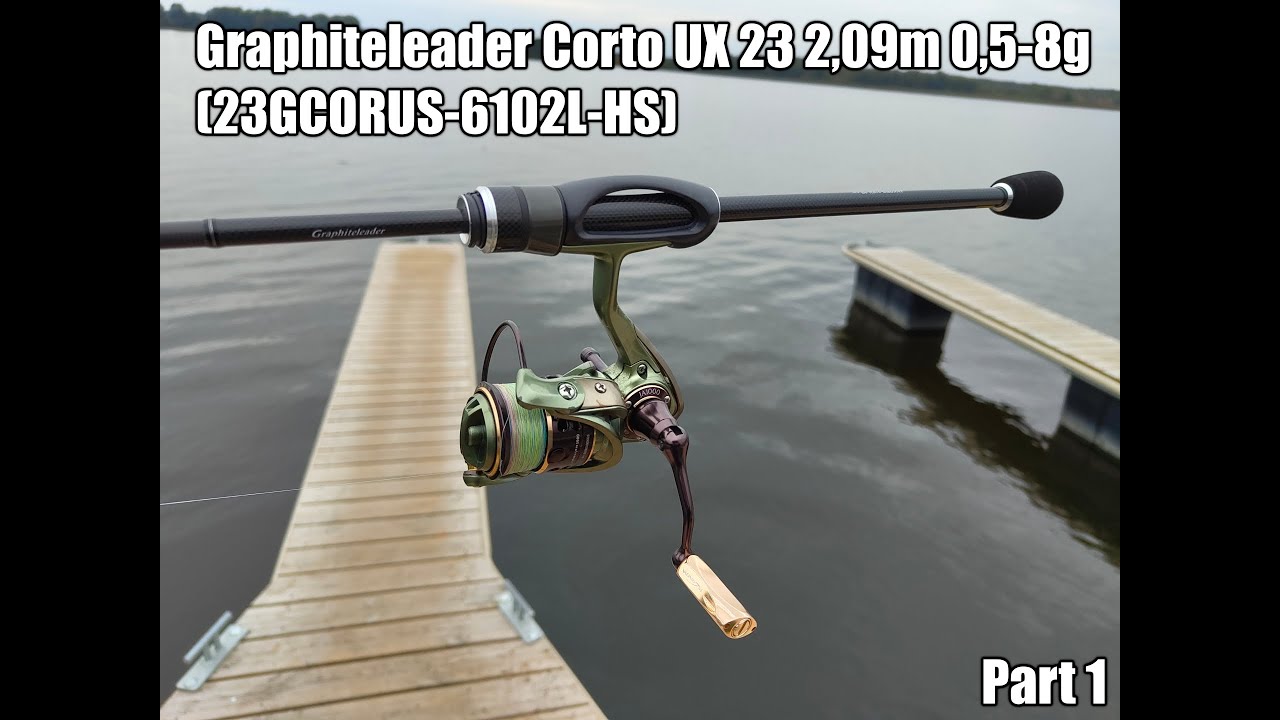 Graphiteleader Corto UX 23 2,09m 0,5-8g (23GCORUS-6102L-HS) (Part 1)