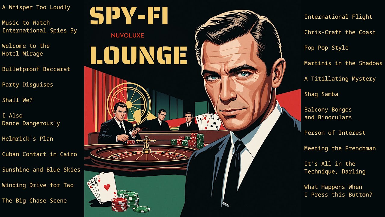 Spy-Fi Lounge - Nuvoluxe