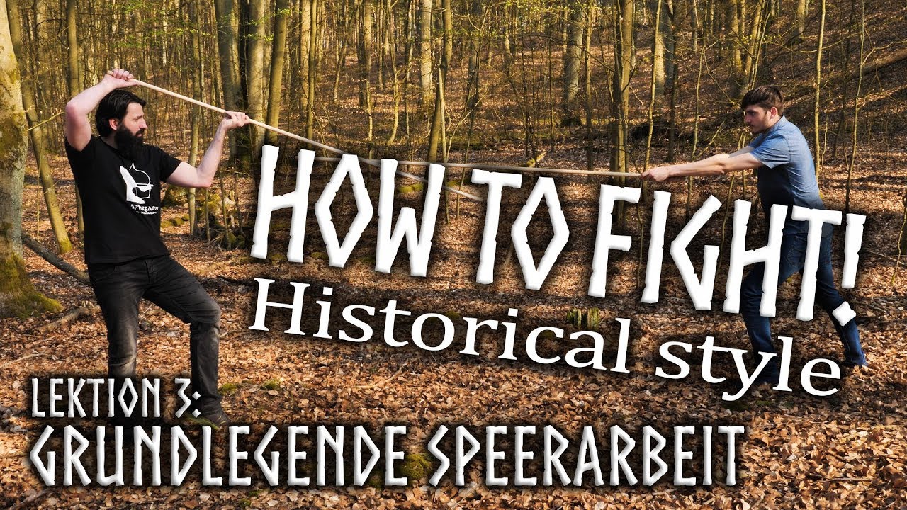 How to fight! Kampflehrgang mit Adam und Wastl Folge 3 - Speerkampf im Wald