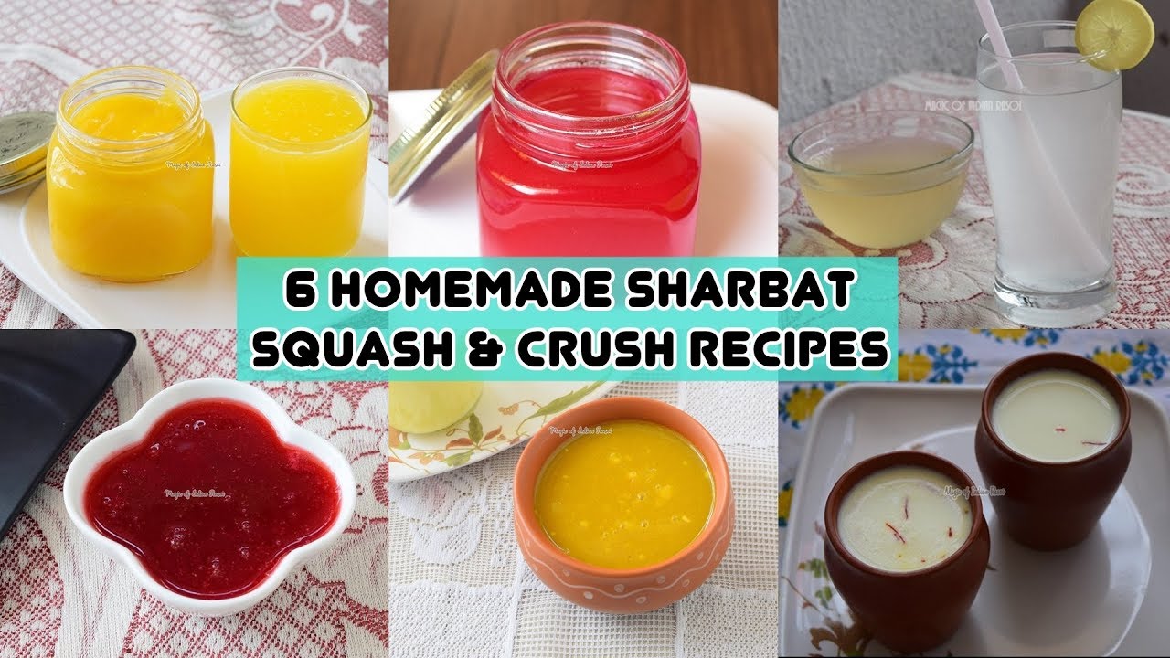 घर पर शरबत, स्क्वाश और फ्रूट क्रश बनाने की विधि - 6 Homemade Sharbat, Squash & Crush Recipes