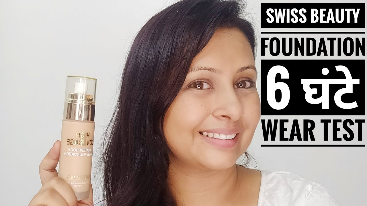 Swiss Beauty Foundation Review | Best Foundation for Dry Skin ? Kaur Tips