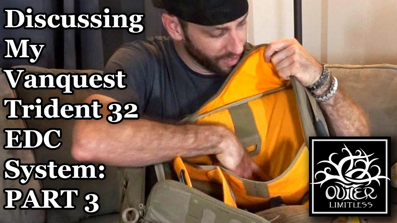 Part 3: Discussing My Vanquest Trident 32 EDC System: Upping the Ante With Unrivaled Organization!