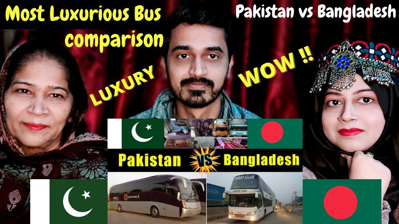 Pakistani Reacts to Most Luxurious Bus Comparison Pakistan Vs Bangladesh। পাকিস্তান বনাম বাংলাদেশের