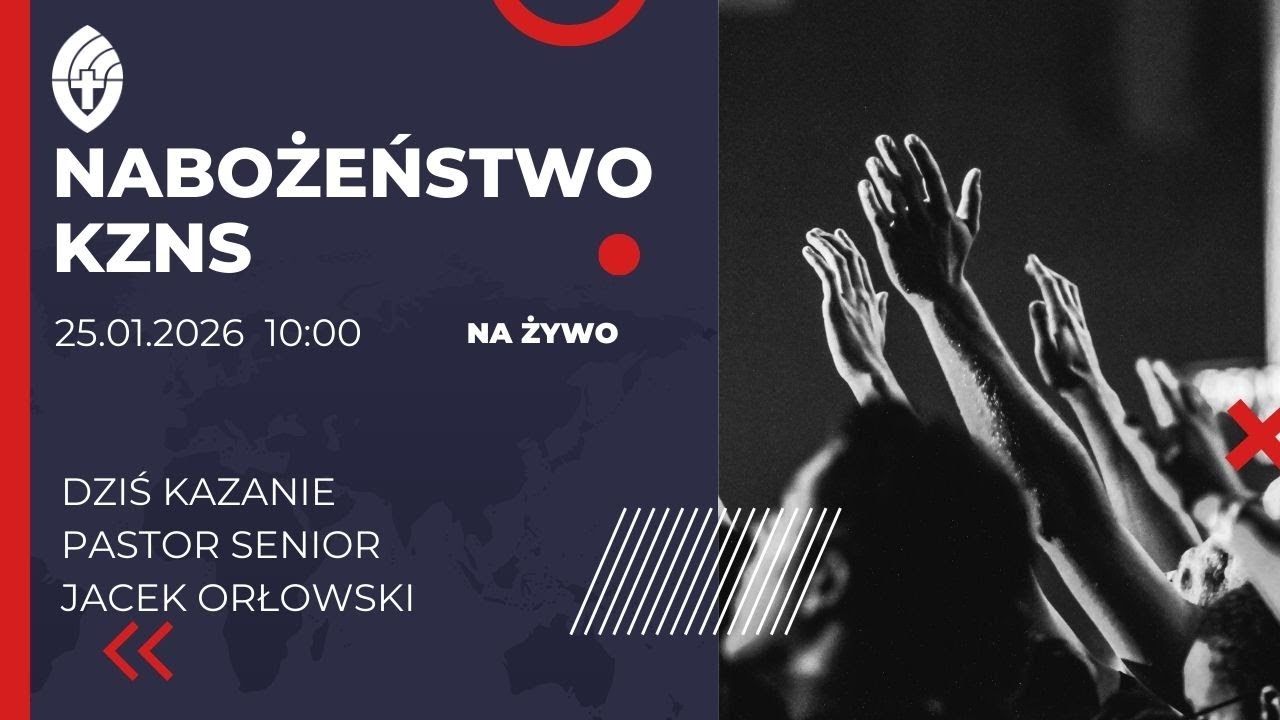 KZNS - Nabożeństwo na żywo 25.01.2026