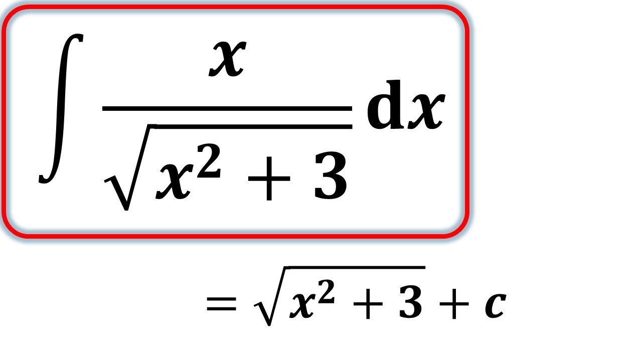 Integrate x/sqrt(x^2+3). Can you do it?