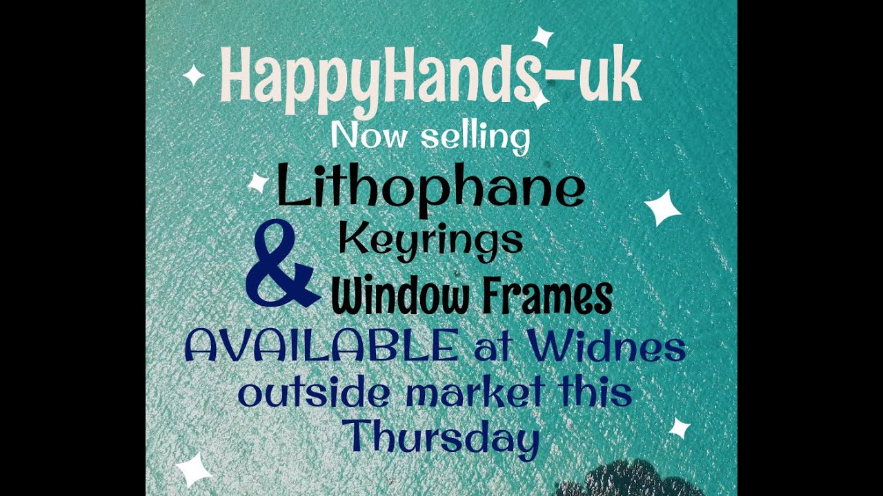 HappyHands-uk now selling lithophane keyrings at Widnes Market this thursday!