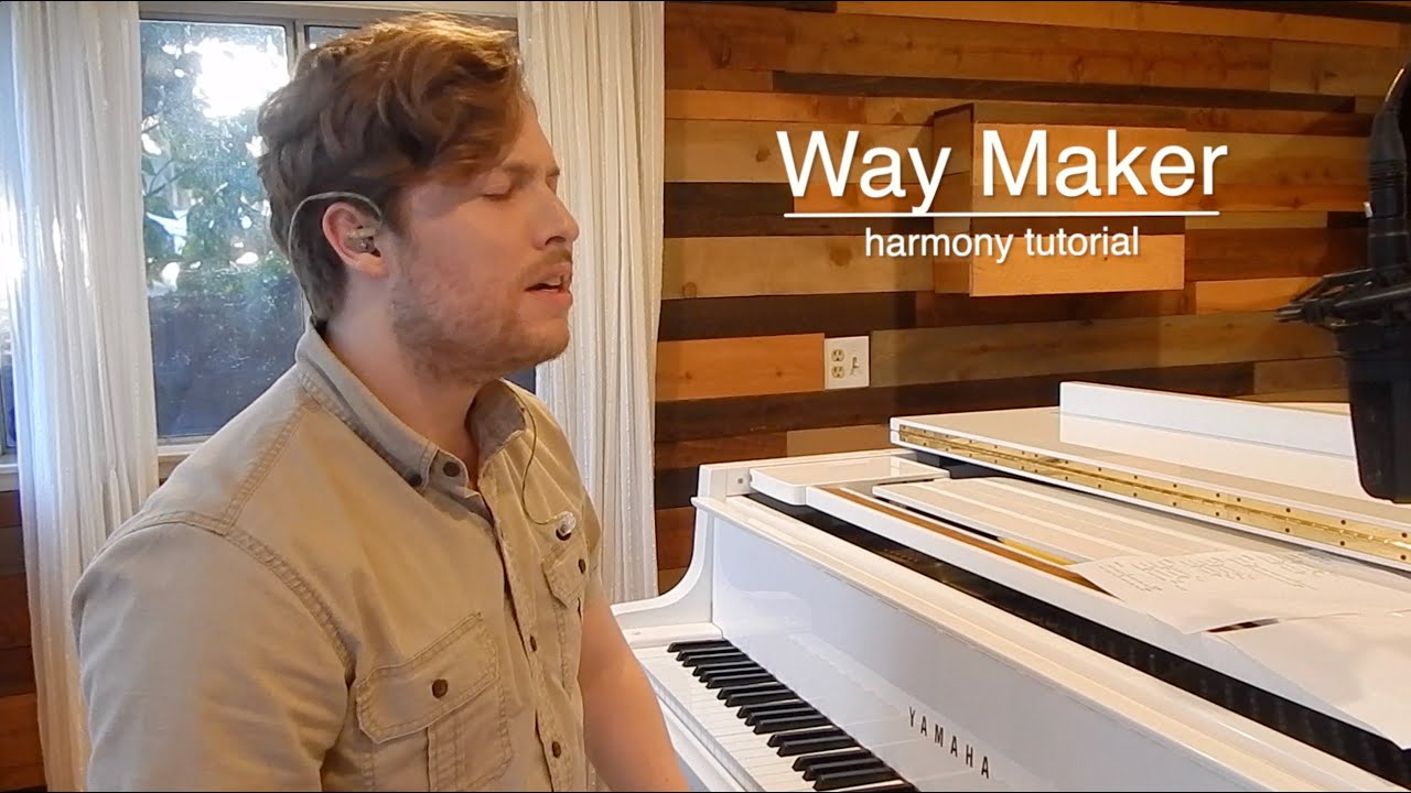Way Maker - Harmony Tutorial | ALL PARTS (Leeland/Sinach)