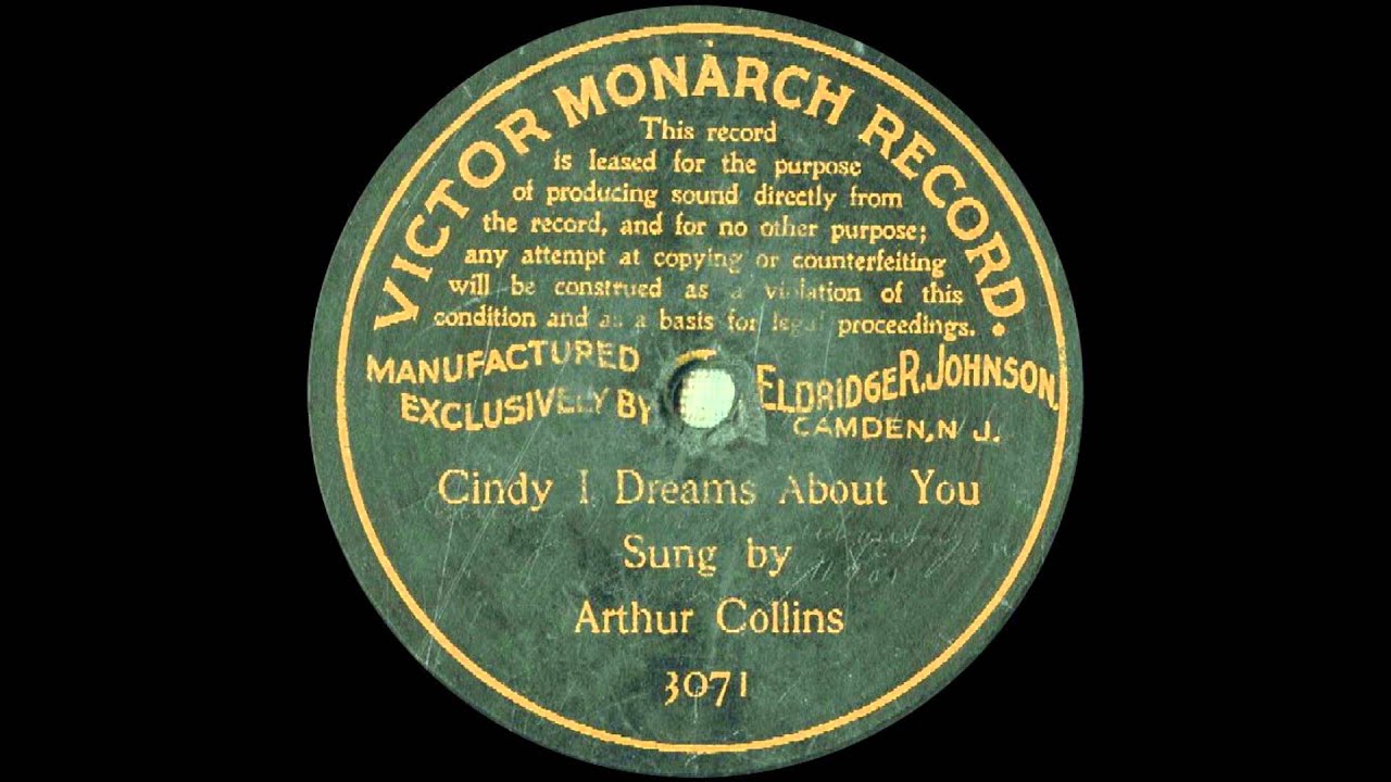 Arthur Collins (1) -- Cindy, I dreams about you