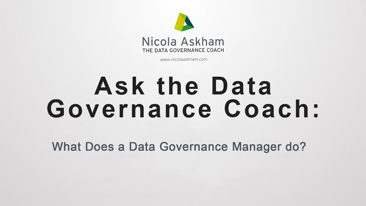 What Does a Data Governance Manager do?