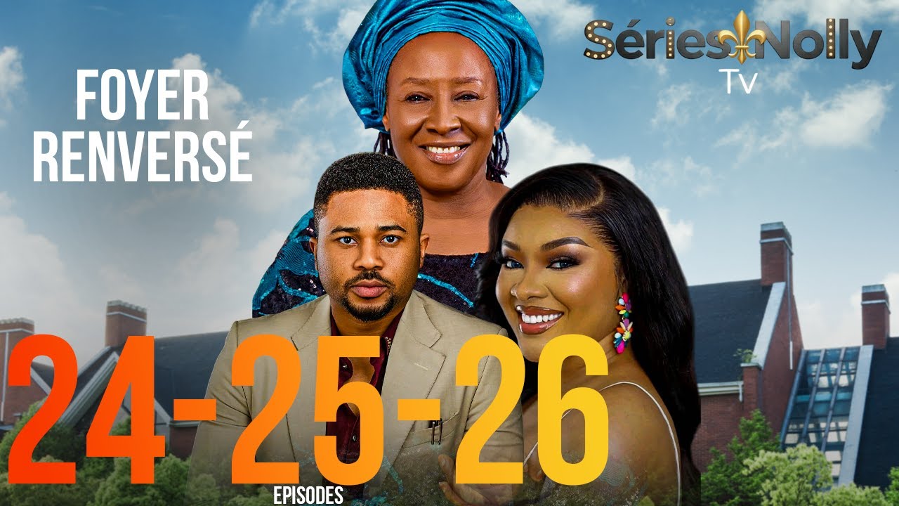 FOYER RENVERSÉ- Episodes 24&25&26 (S02), Bryan Cross Emmanuel, Patience Ozokwor, Mike Godson