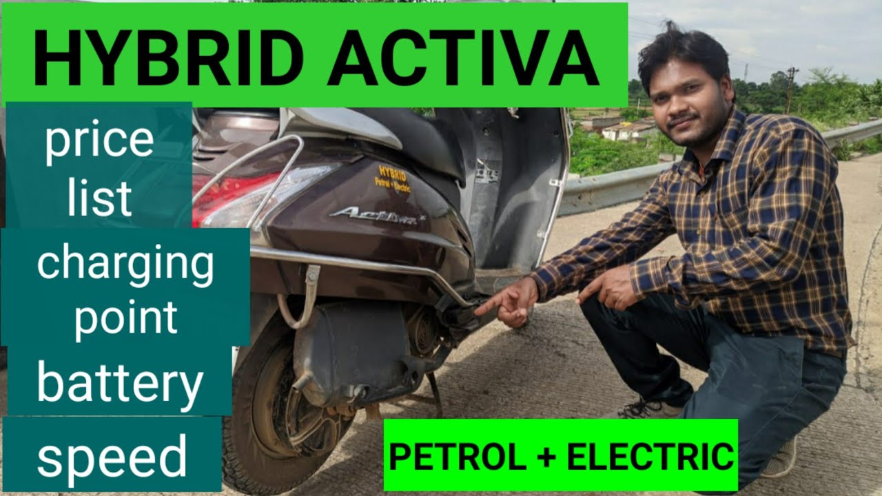 #ACTIVA_HYBRID_CONVERSION battery, charging point, speed, price list etc