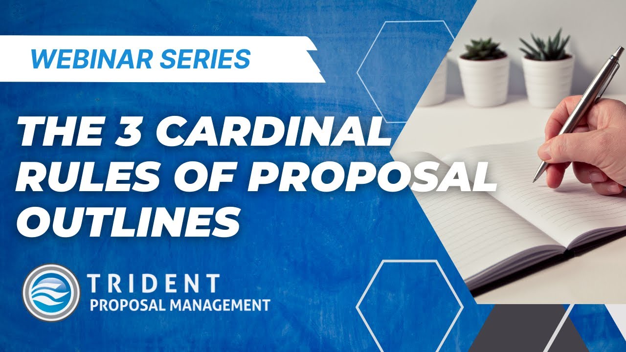 The 3 Cardinal Rules of Proposal Outlines
