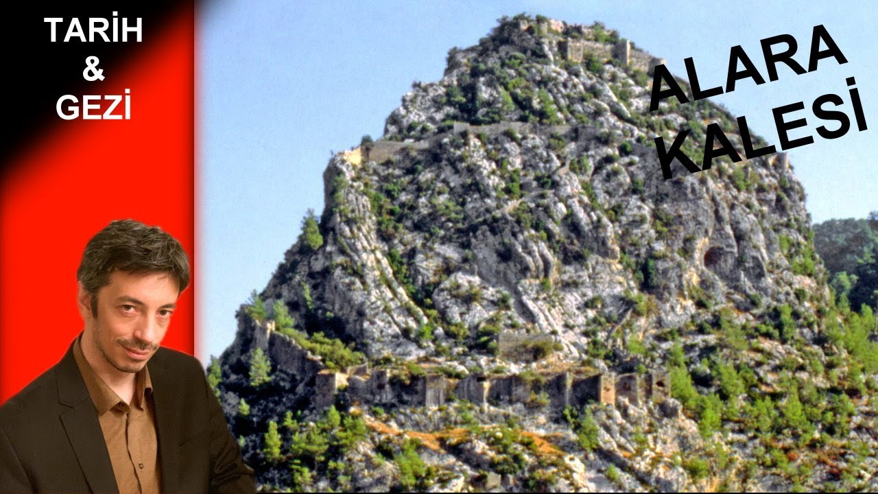 Tarih ve Gezi - Alara Kalesi / Sultan Alaaddin Keykubad