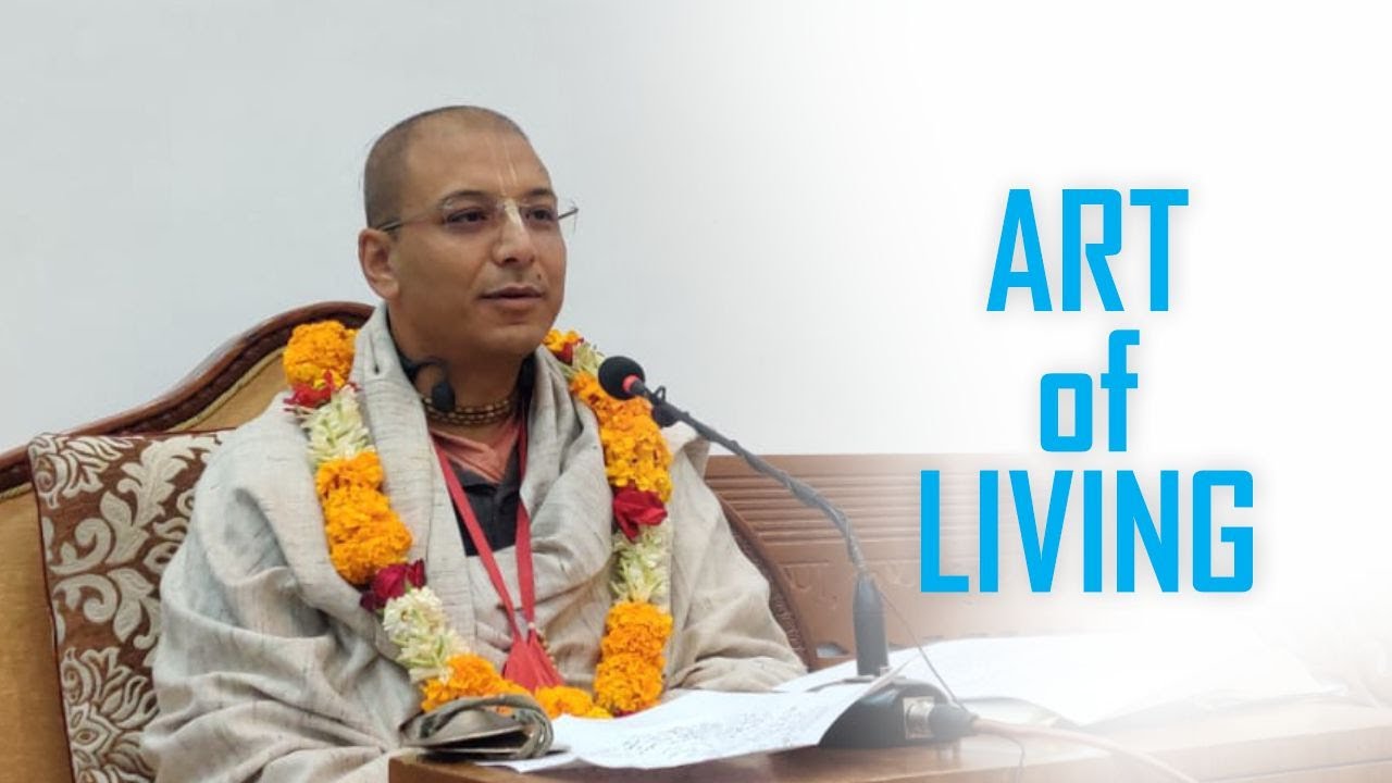 Art of Living | जिउने कला | HG Rupeshwor Gaur Das | SB 3.30.11-13