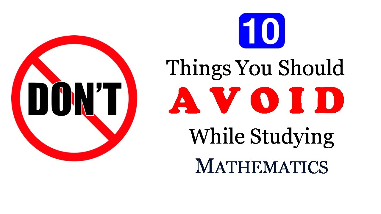 Common mistakes in maths | Errors in mathematics | How to study maths | How to learn maths easily
