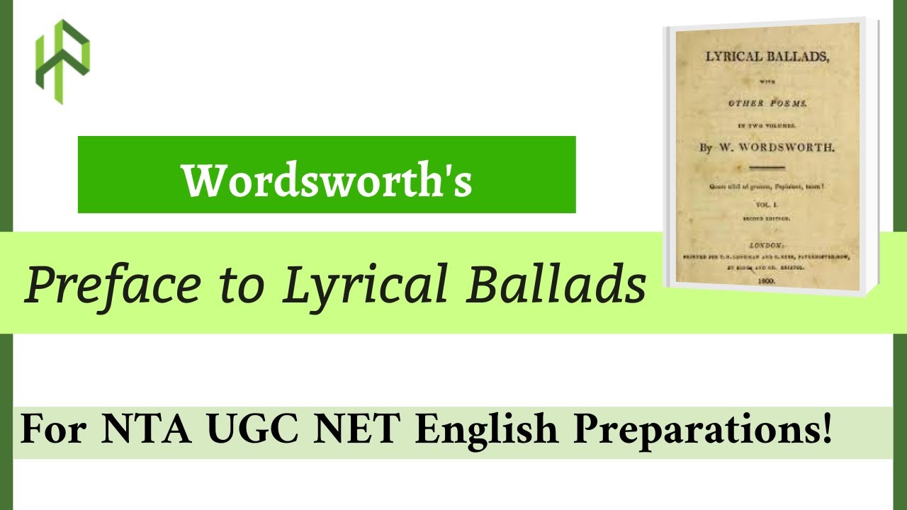Preface to Lyrical Ballads by Wordsworth I Critical Summary and Major Concepts I Romantic Movement