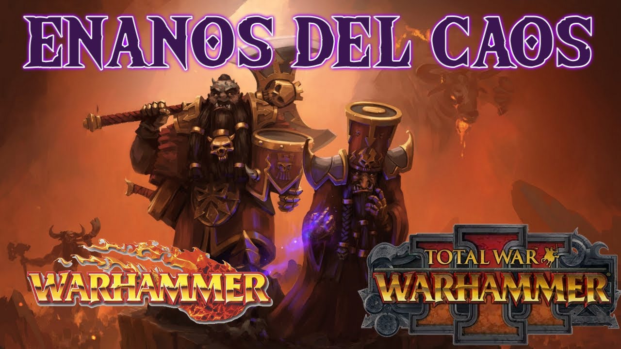 Enanos del Caos Warhammer Fantasy Lore Espa&ntilde;ol
