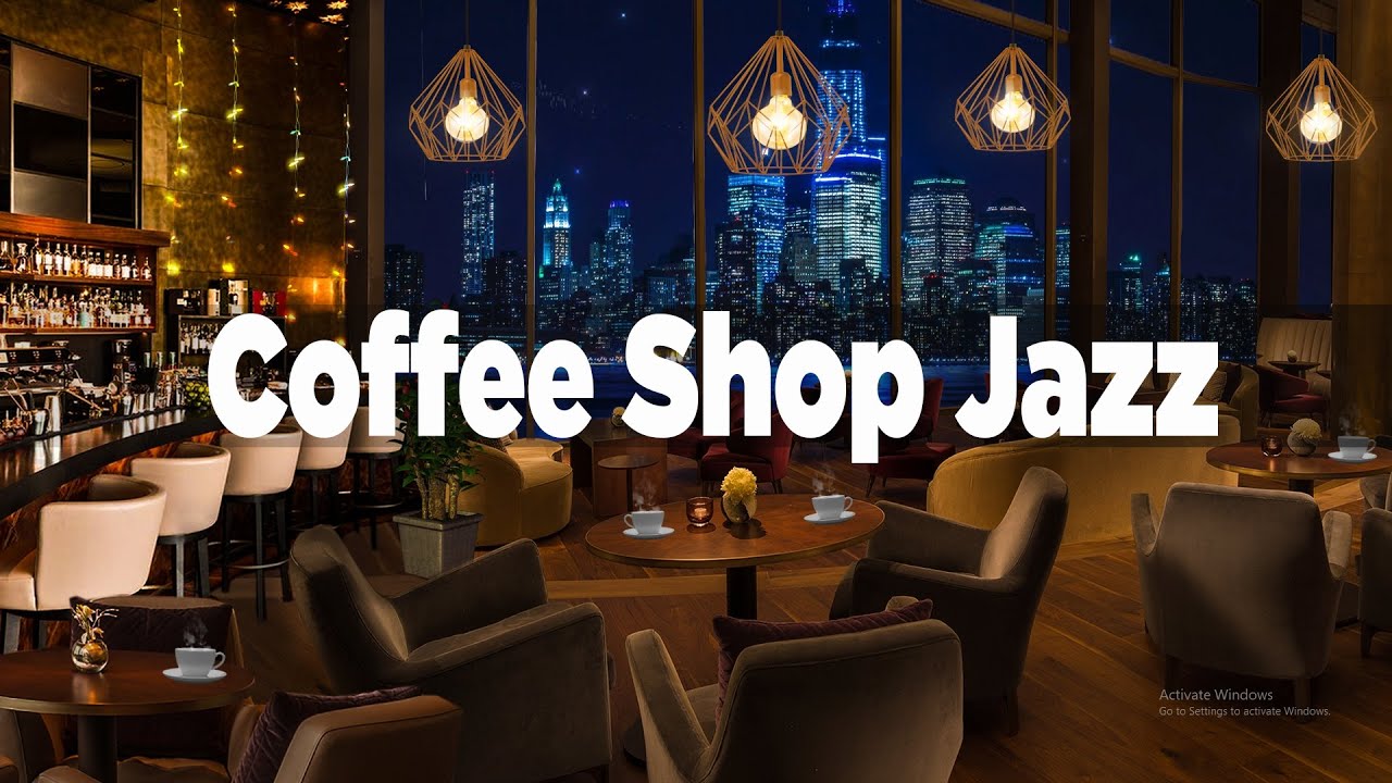 Smooth Jazz Trumpet Music - New York Coffee Shop At Night With Jazz Music For Relax, Work , Study