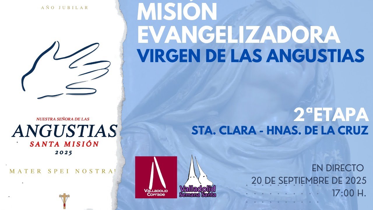 Misión Evangelizadora Virgen de las Angustias - 2ª Etapa (SANTA CLARA - HERMANAS DE LA CRUZ) editado
