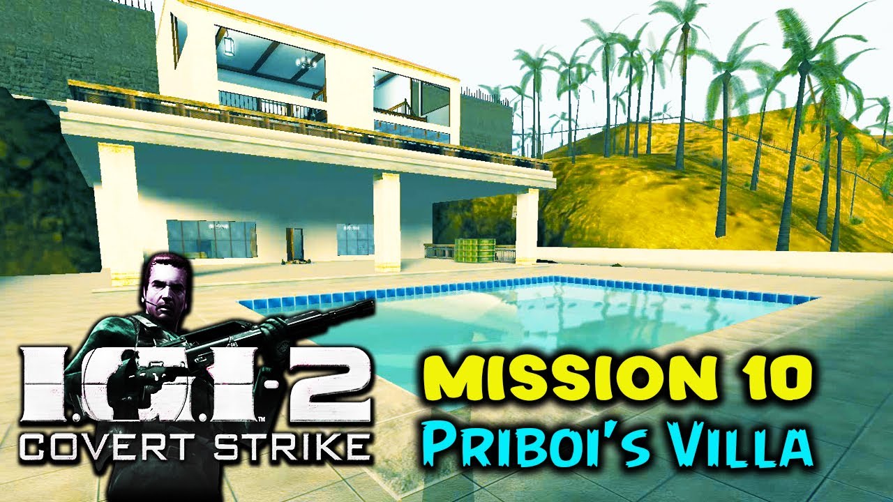 Project IGI 2 Mission 10 | Priboi's Villa
