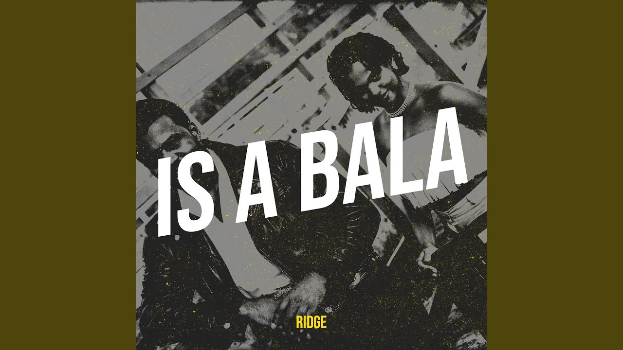 Is a Bala