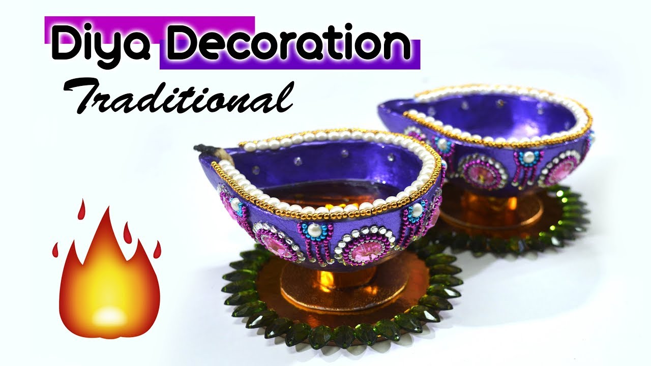 Diwali Special🔥⚡ | How to decorate traditional Diya At home | Diwali Decoration