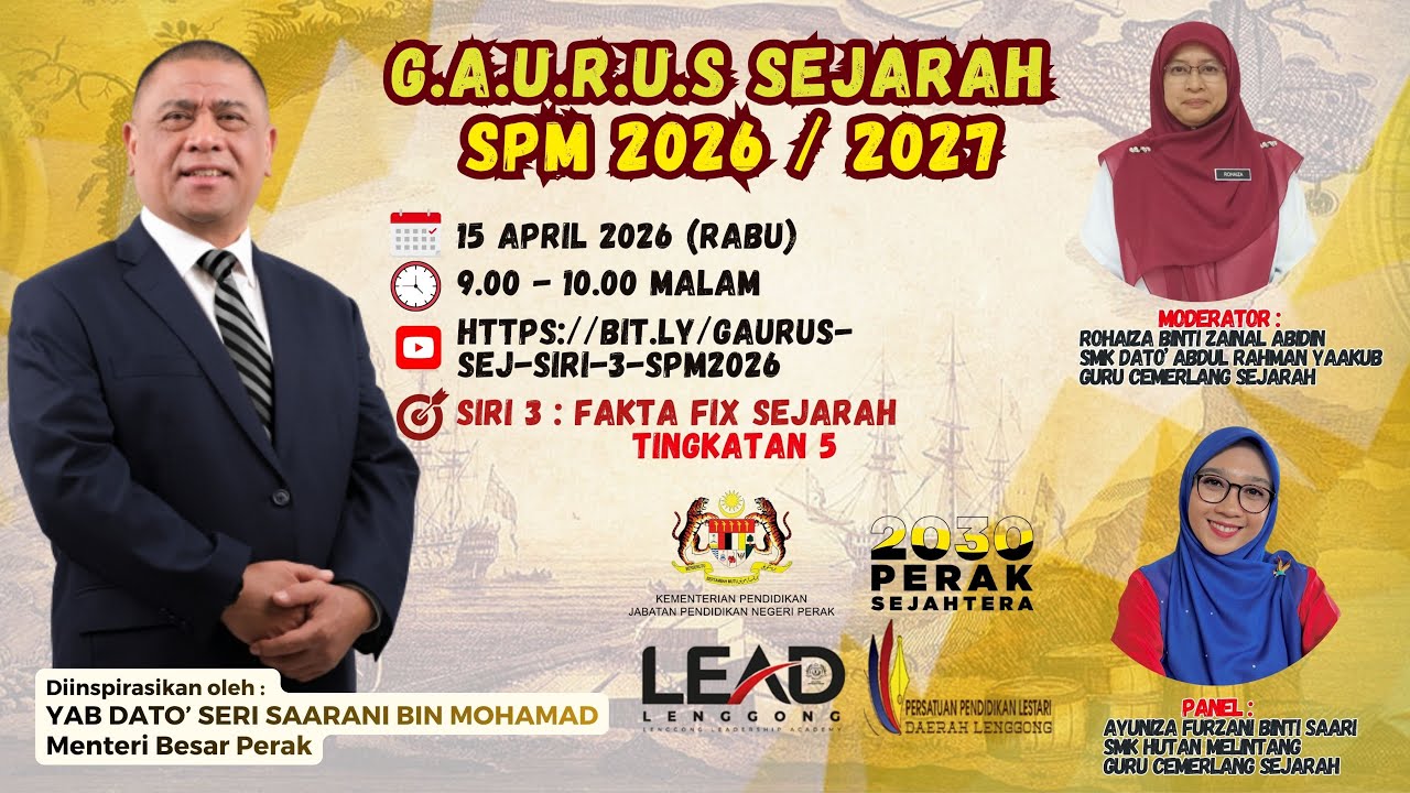 SIRI 3 - GAURUS SEJARAH SPM 2026 / 2027 - FAKTA FIX SEJARAH TINGKATAN 5