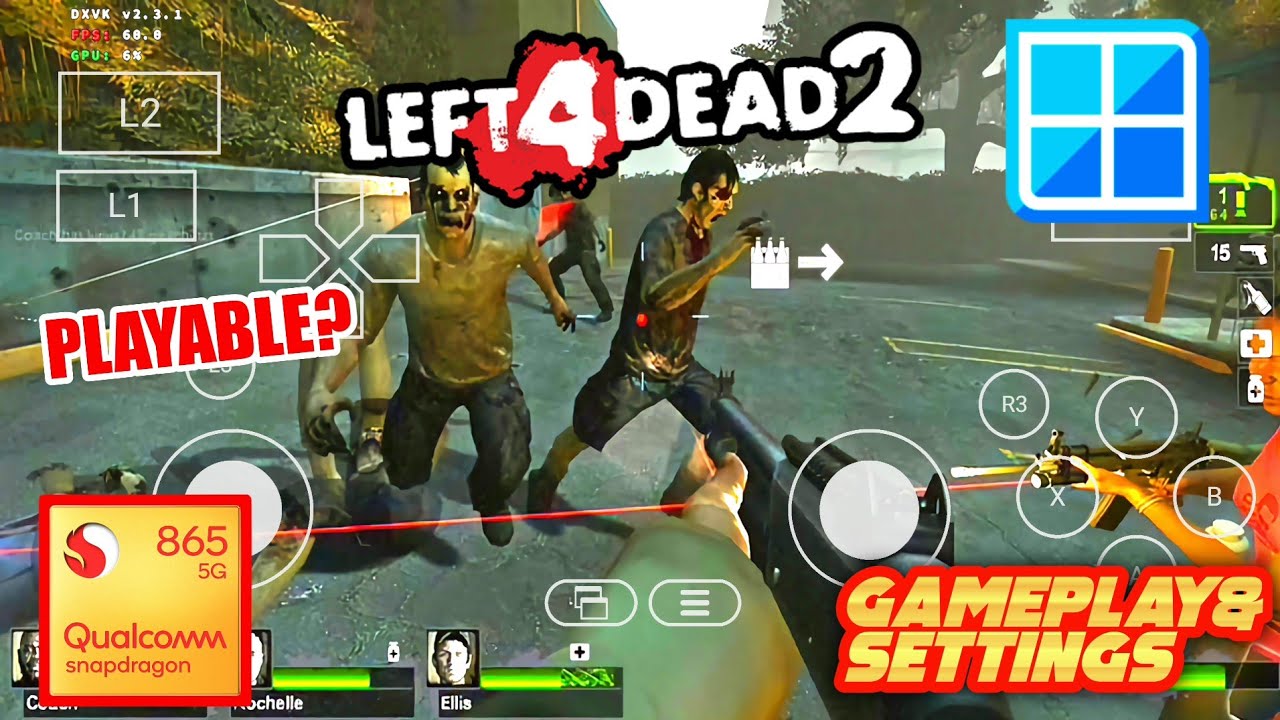 Left 4 Dead 2 On Android (Winlator) | Snapdragon 865