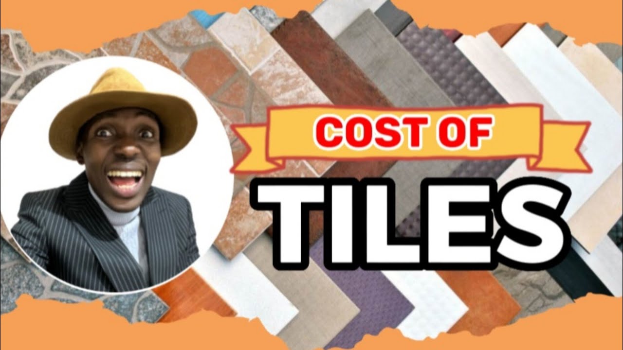 Cost of TILES IN LAGOS NIGERIA March 2024