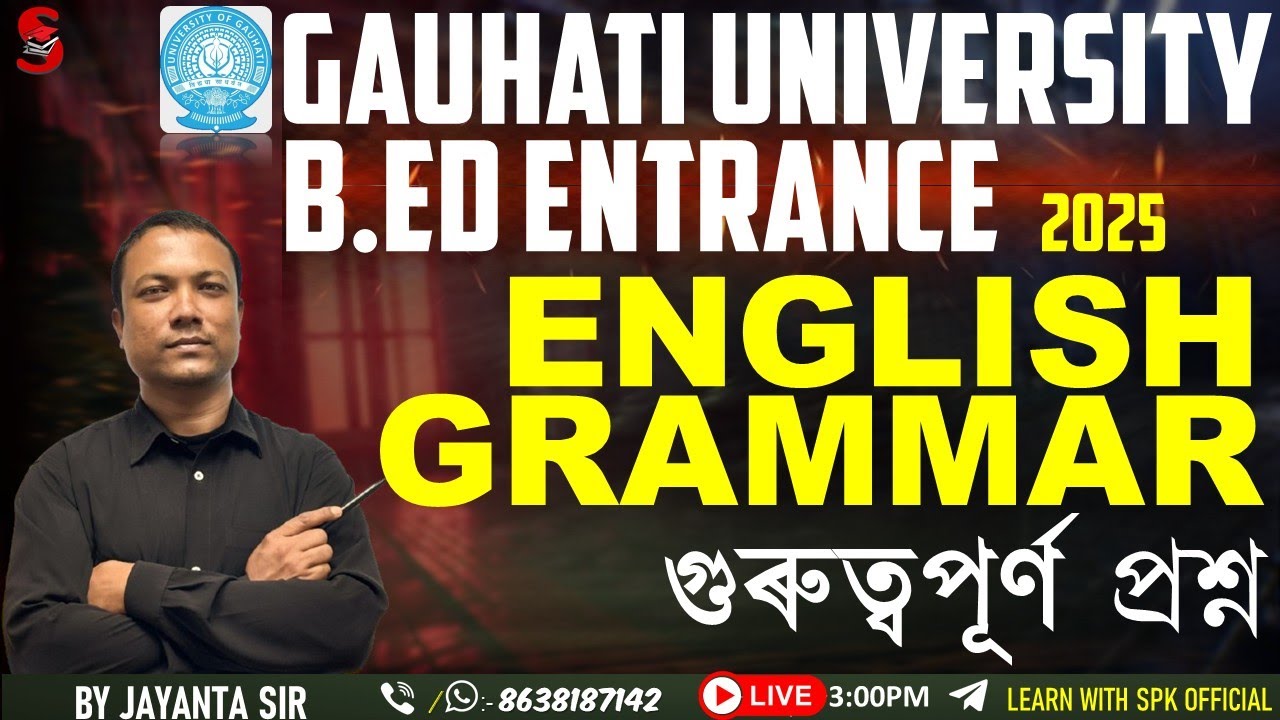 Gauhati University B.Ed. Entrance Exam 2025 || English Grammar || By Jayanta Sir