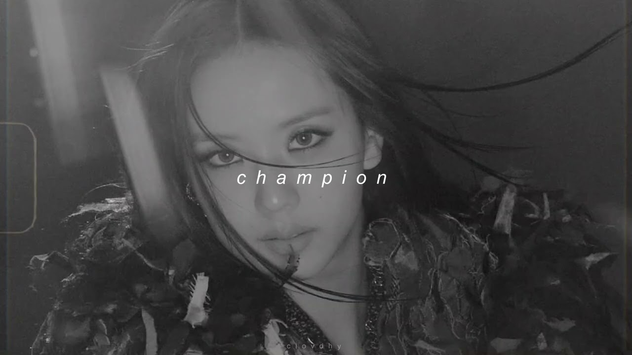 blackpink - champion (slowed + reverb)