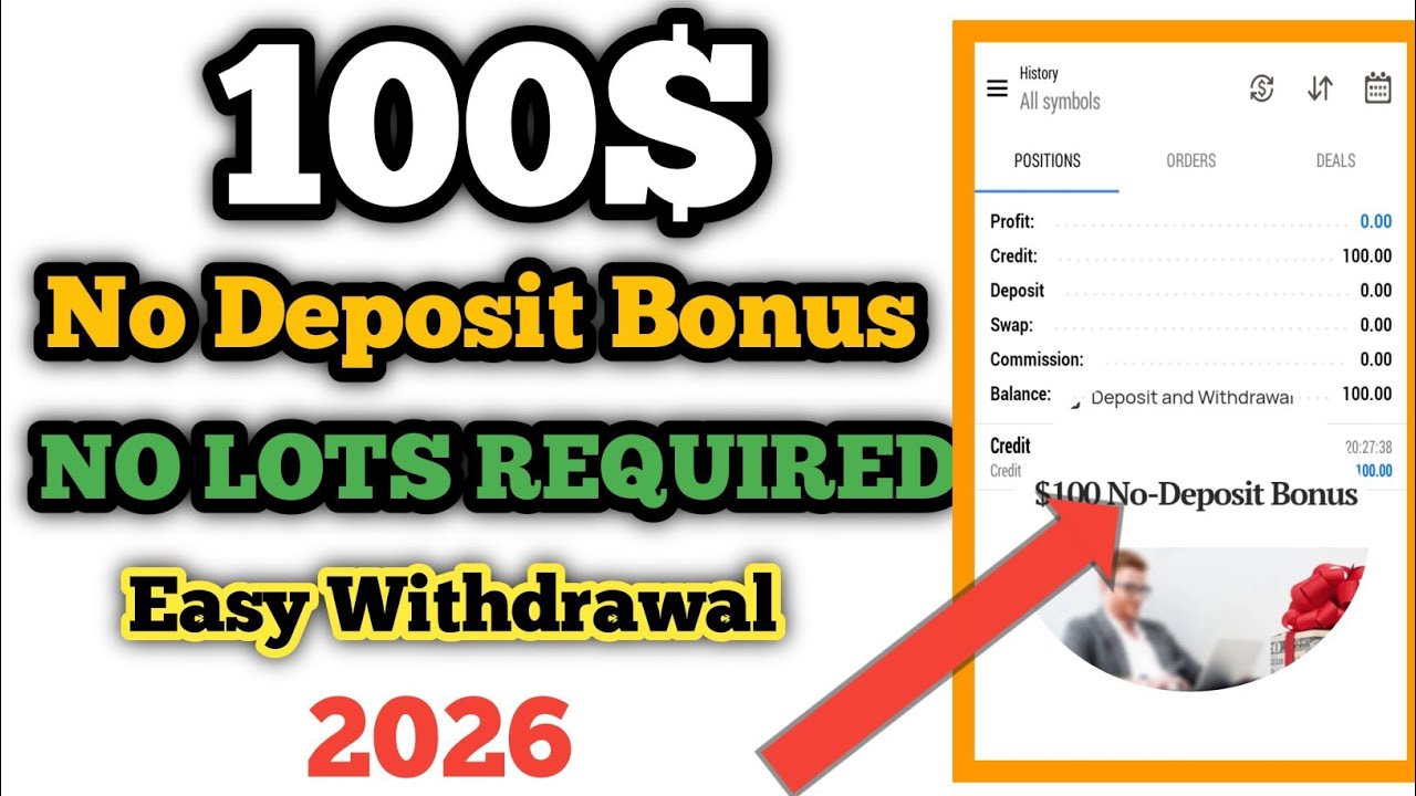 FREE $100 Forex Bonus 2026 &ndash; No Deposit Required | Latest Forex Broker Bonus 2026