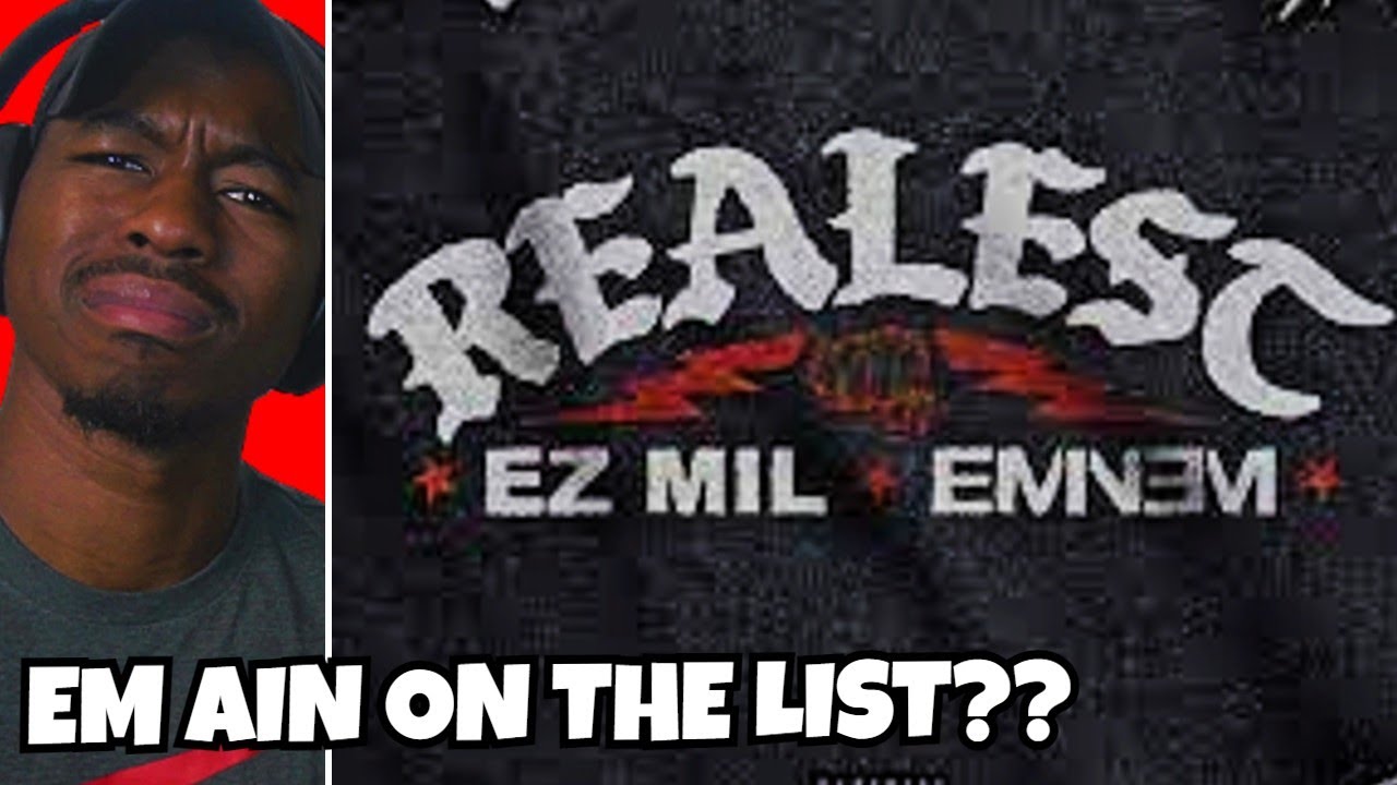 EMINEM COMING FOR ANYBODY WHO SAYS HE AINT #1! |  Ez Mil & Eminem - Realest (REACTION!!)