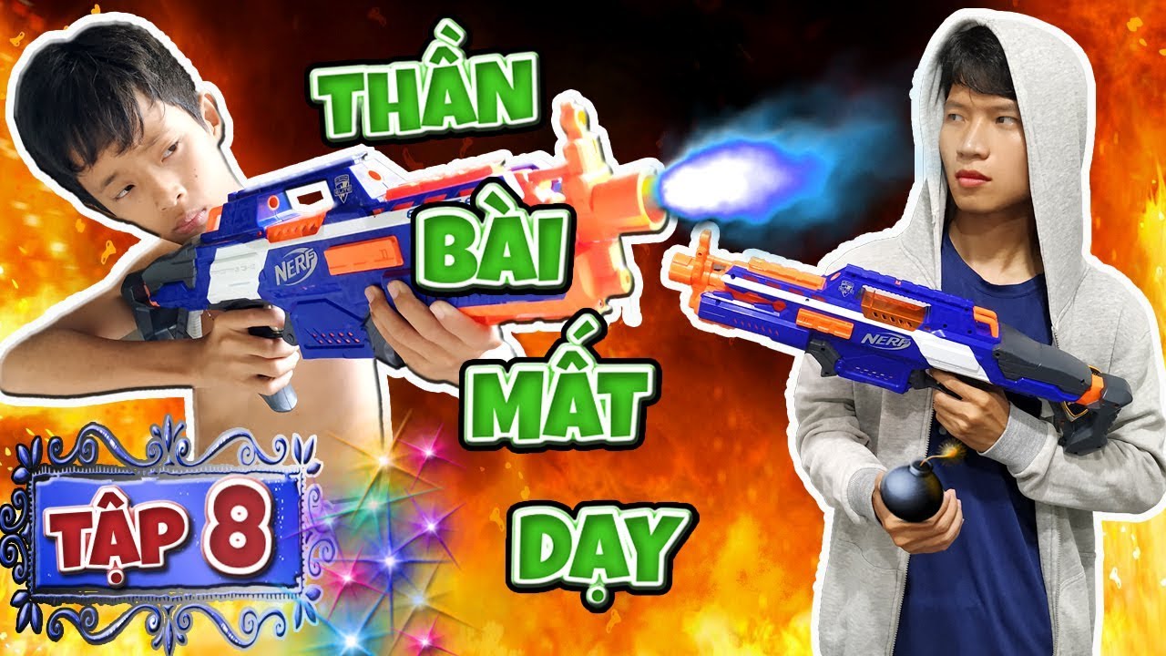 Tony | Phim Thần Bài Sát Thủ [Tập 8] - NERF WAR Chapter 8