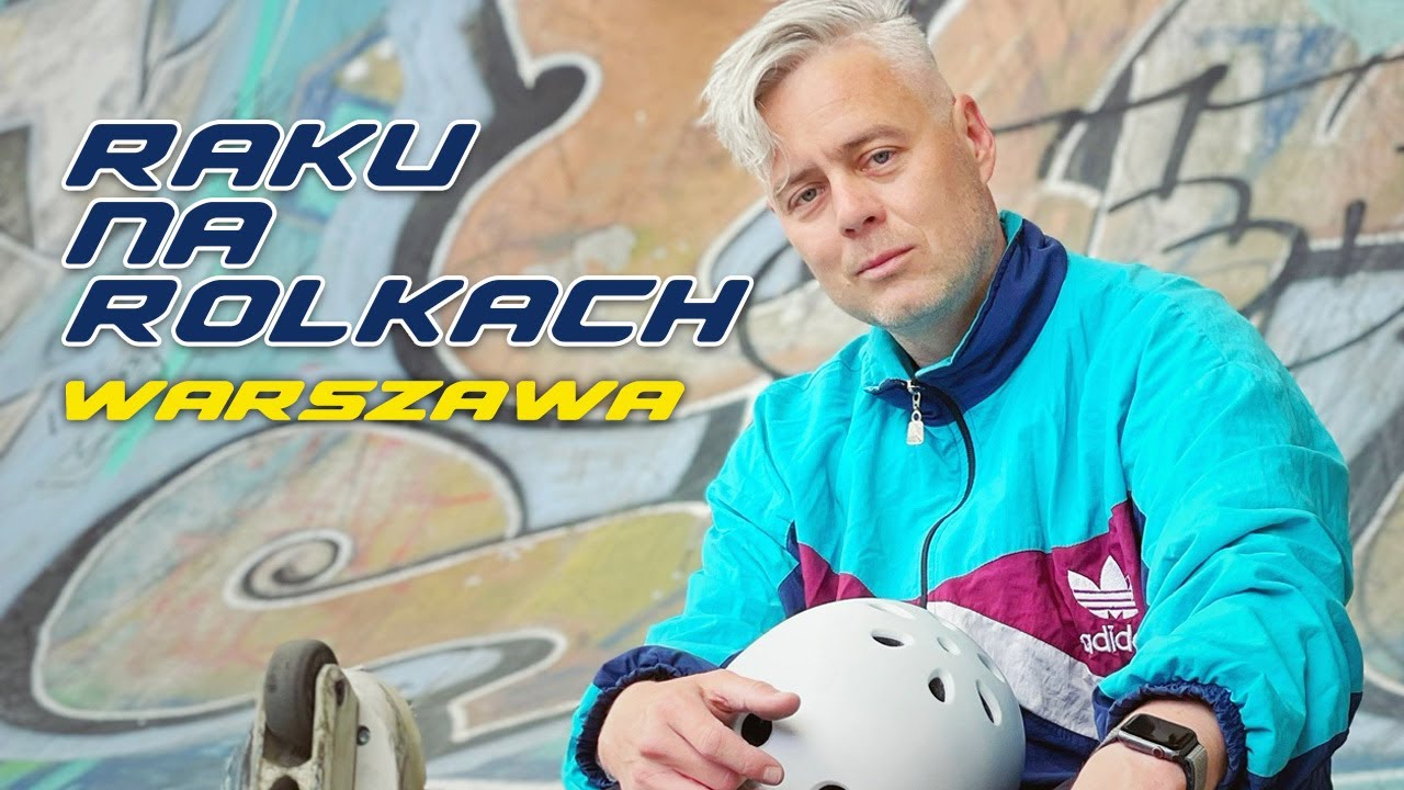 Raku Na Rolkach w Warszawie - Ave, Kyrtap i Ożarów