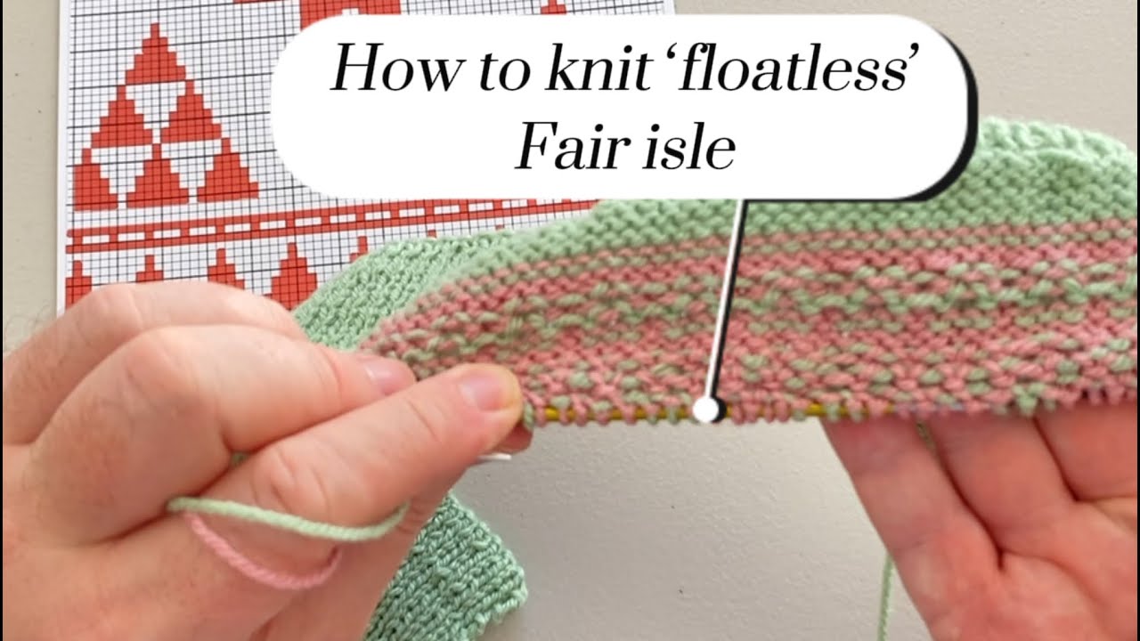 How is it possible to knit Fair Isle without floats? #knitting