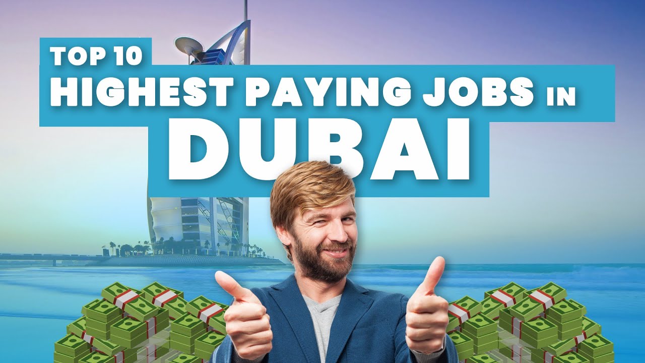 Highest Paying Jobs Dubai ($100K+ monthly) 💰