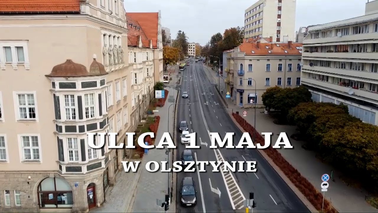 ULICA 1 MAJA W OLSZTYNIE