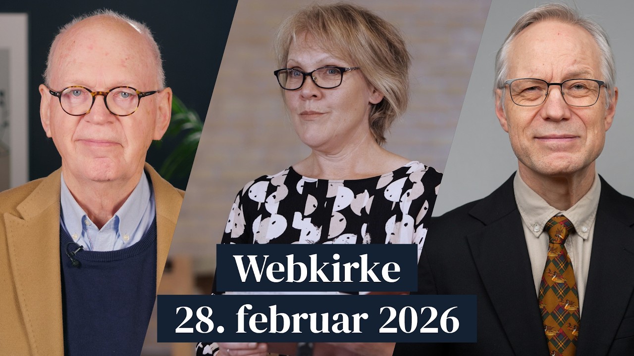 WEBKIRKE 28. februar 2026 | Som Jesus læser Bibelen