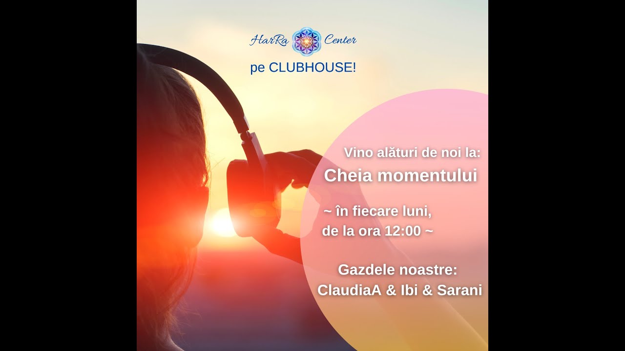 Cheia momentului 20 &lsquo;Silaba sacră OM&rsquo; - 23 mai 2022