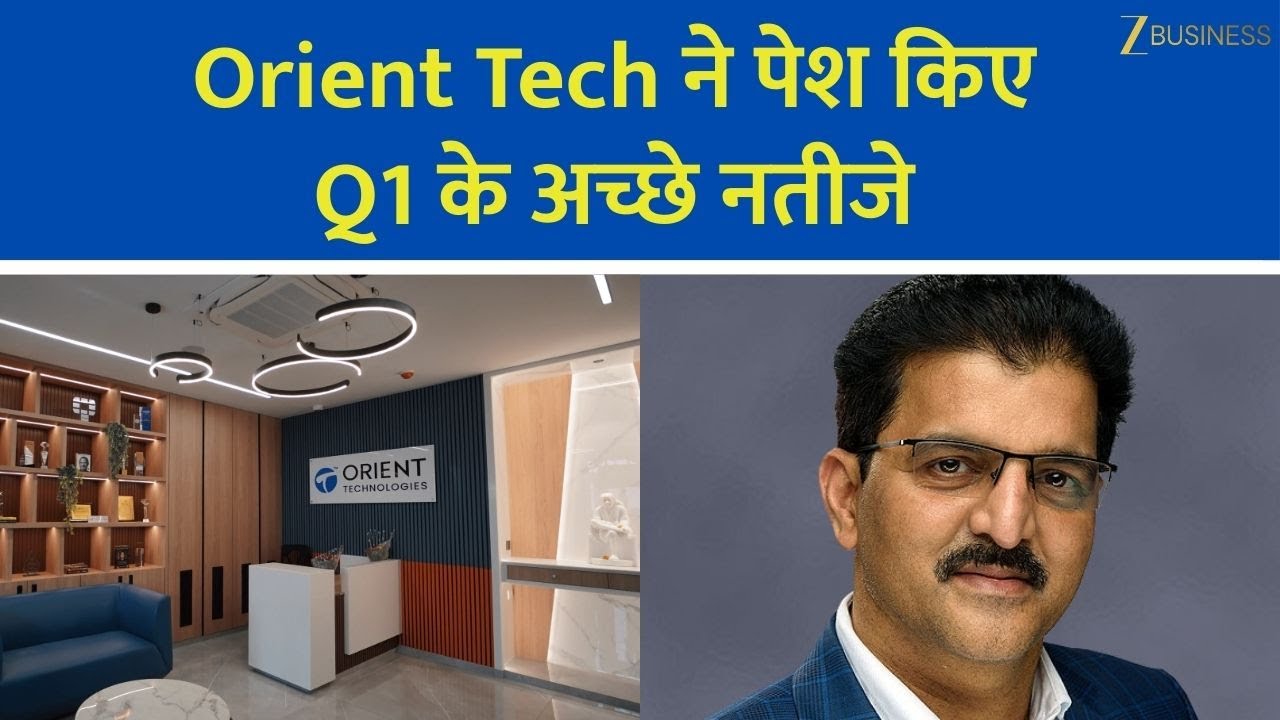 Orient Tech Q1 Results: Which Segment Drove Strong Growth?