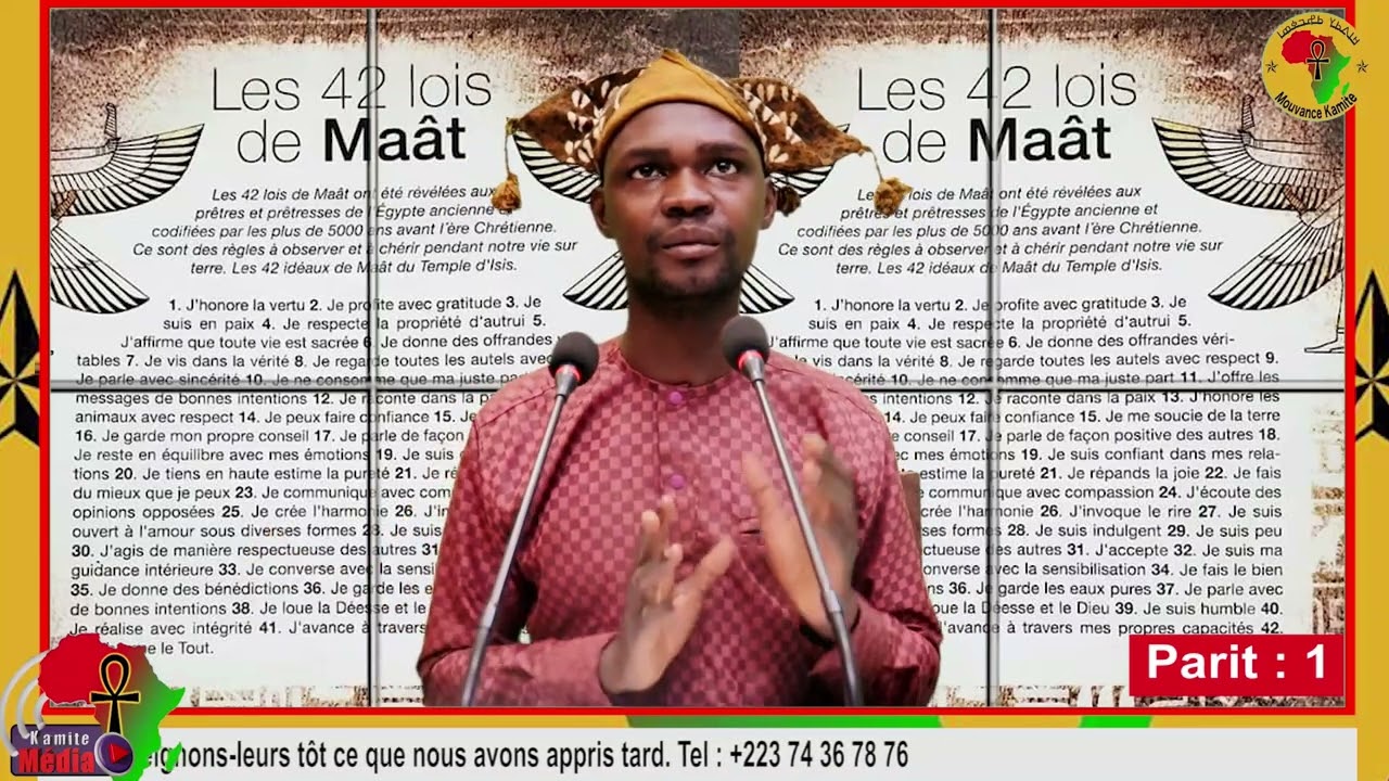 Les 42 lois de Maât (Parti 1)