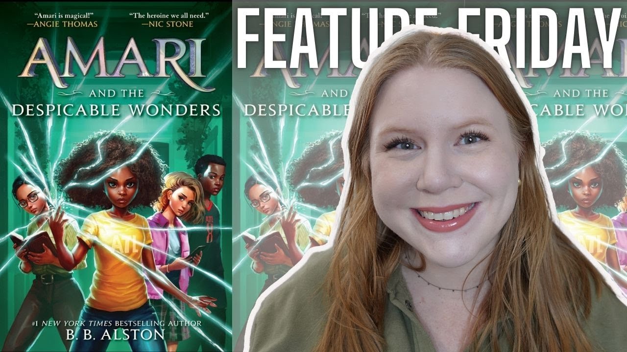 Amari and the Despicable Wonders | Feature Friday Book Review