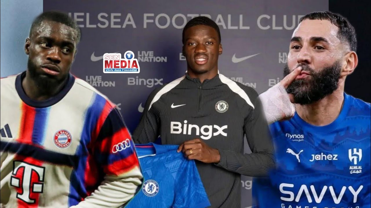 Mamadou SARR rejoint officiellement Chelsea - Sadio Mané, Ronaldo, Benzema, Koulibaly, Mendy - PSG 