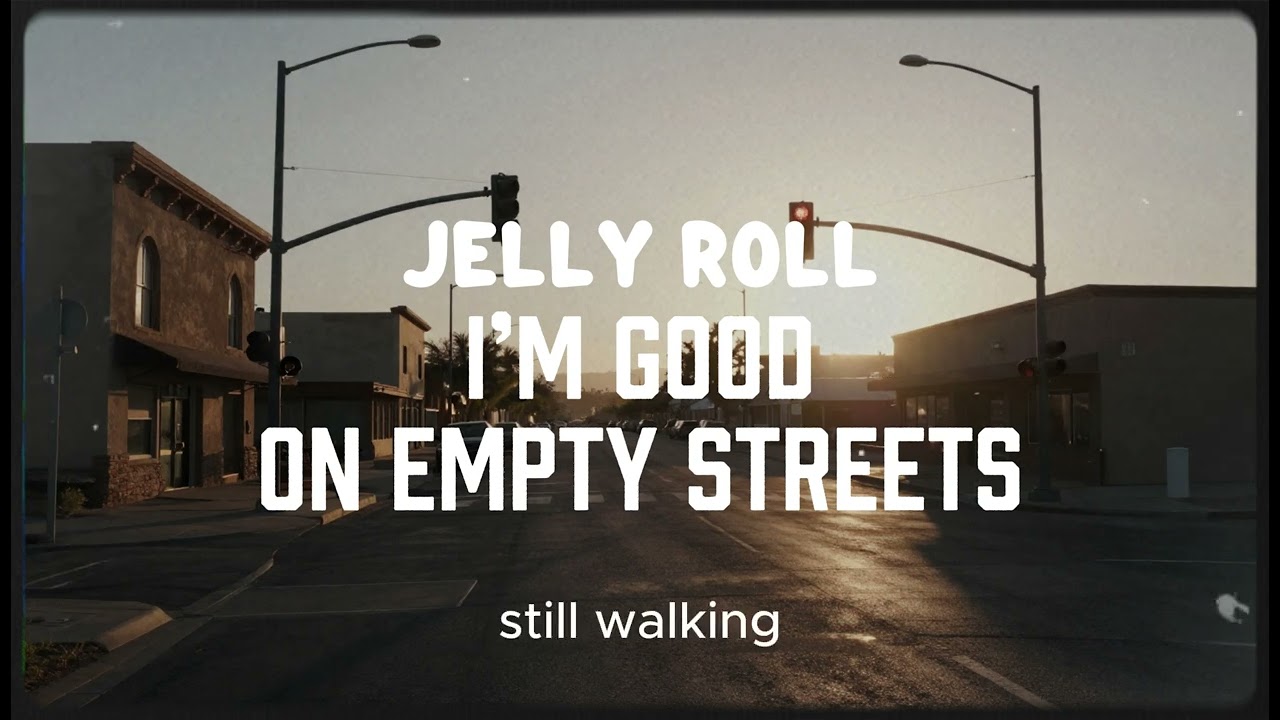 JELLY ROLL - I’m Good on Empty Streets (NEW SONG 2026) - COVER REMIX