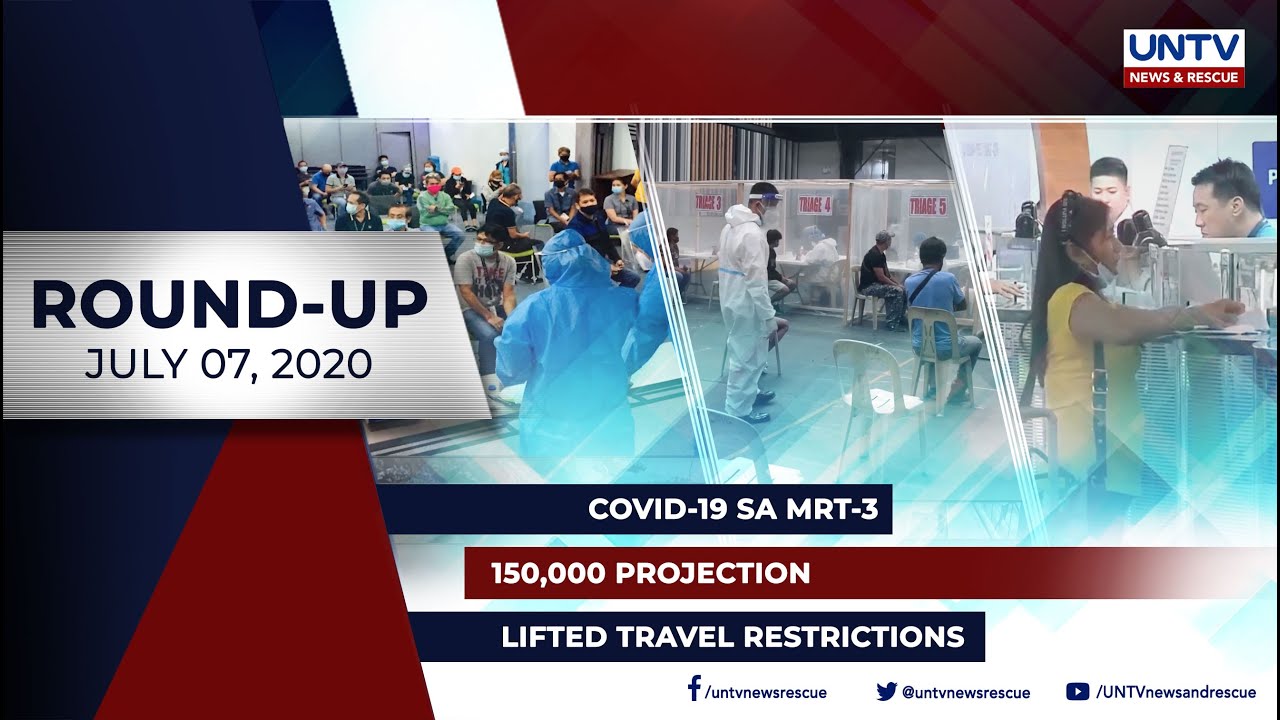 UNTV NEWS ROUNDUP: Mga balitang dapat mong malaman (July 7, 2020)