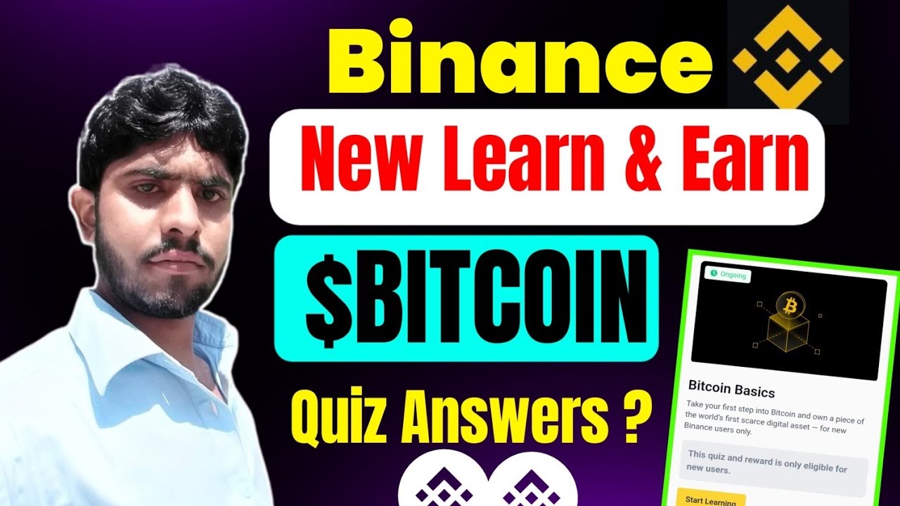 Binance New Bitcoin Quiz Answers || Binance New Learn & Earn Offer Details 